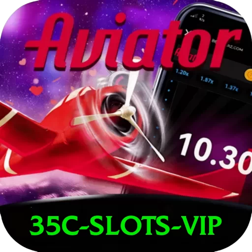 35c - Slots VIP - vip